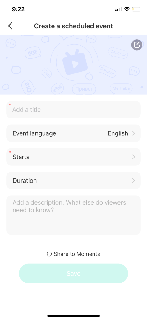 screenshot of a blank scheduled live stream event on HelloTalk where streamers can edit the header photo, title, event language, start time, duration and description
